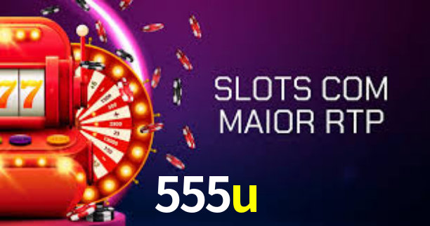 555u game